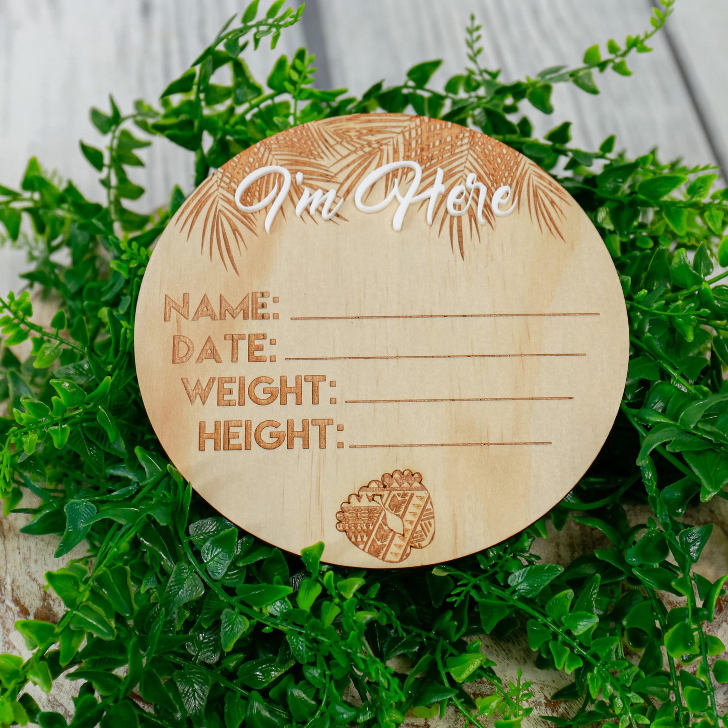 I'm Here Baby Announcement Plaque